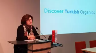 Türk Organik Ürünleri Dünyaya Açıldı