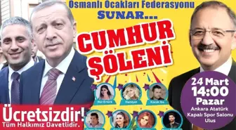 Osmanlı Ocakları Federasyonundan 'Cumhur Şöleni'