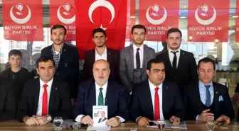 BBP Genel Başkan Yardımcısı Ahmet Yelis Açıklaması