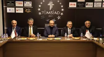 Başkan Dr. Memduh Büyükkılıç; 'Tümsiad Kayseri Şubesi Bölge Ekonomisine Yön Veriyor'