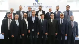 MOSFED’de Ahmet Güleç güven tazeledi 