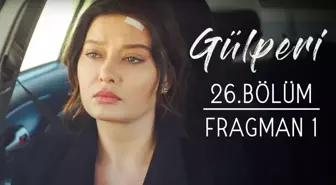 Gülperi | 26.bölüm - Fragman 1