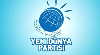 Yeni Dünya Partisi'nden Cumhur İttifakı'na Destek