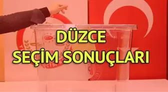 Düzce Seçim Sonuçları: 31 Mart Yerel Seçim Sonuçları Son Dakika