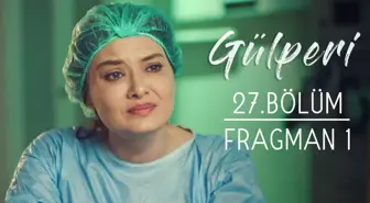 Gülperi | 27.bölüm - Fragman 1