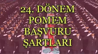 24. POMEM Başvuru Şartları Belli Oldu! İşte POMEM Başvuru Kılavuzu