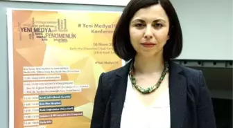 Doç. Dr. Çiğdem Bozdağ: Yeni Medya Rüştünü İspat Etmeye Başladı