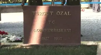 8. Cumhurbaşkanı Turgut Özal, Vefatının Yıl Dönümünde Kabri Başında Anıldı