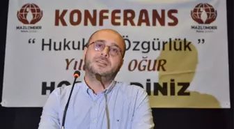 Oğur: 'Hukuk Olmazsa, Özgürlük de Olmaz'