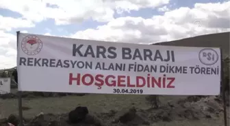 Kars Barajı Çevresinde 2100 Fidan Toprakla Buluştu