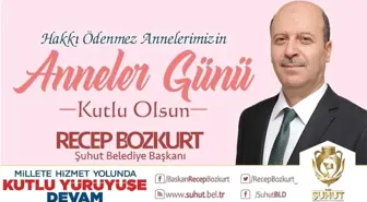 Başkan Bozkurt'un Anneler Günü Mesajı