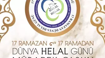 17 Ramazan Dünya Helal Gününe Geri Sayım