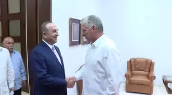 Çavuşoğlu, Küba Devlet Başkanı Diaz-Canel ile Görüştü