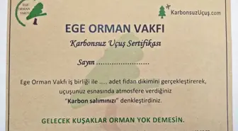 Ege Orman Vakfı ile 'Karbonsuz Uçuş'