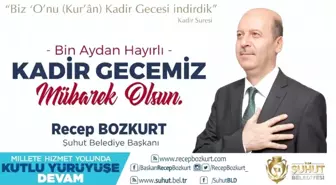 Başkan Bozkurt'tan Kadir Gecesi mesajı