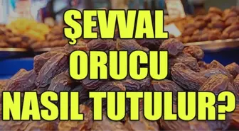 Şevval orucu ne zaman, nasıl tutulur? Şevval ayı orucu nasıl niyet edilir?