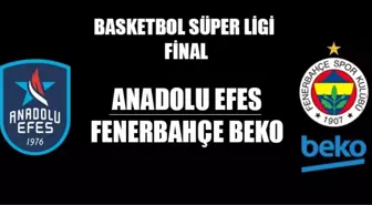 Fenerbahçe Beko - Anadolu Efes maçı saat kaçta, hangi kanalda?