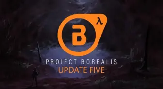 Yeni Half-Life Oyunu Bekleyenlere Müjde: Fan Yapımı Project Borealis ile İlgili Yeni Bilgiler...