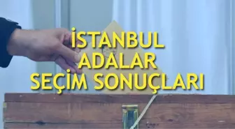 23 Haziran Adalar İstanbul seçim sonuçları: Adalar ilçe seçim sonuçları, oy oranları