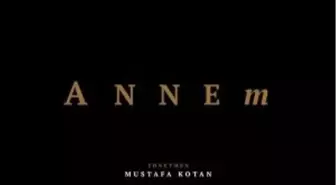 Annem Filmi