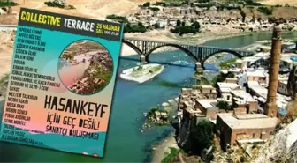 Sanatçılar Hasankeyf için buluşuyor