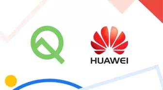 Huawei'nin Android Q Güncellemesi Alacak Telefonlarına Yenileri Eklendi