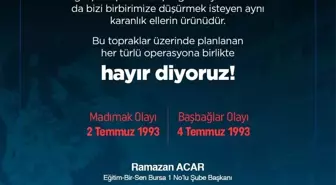 Eğitim Bir-Sen'den Madımak ve Başbağlar mesajı