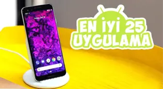 2019'un En İyi Android Uygulamaları