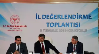Kırıkkale'de Halk Sağlığı Değerlendirme Toplantısı