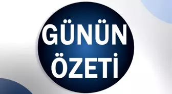 Günün özeti