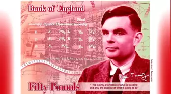 Nazilerin sonunu getiren matematikçi Alan Turing, 50 sterlinlik banknotların yeni yüzü olacak