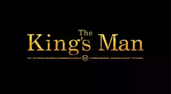 Kingsman Filminin Öncesini Anlatacak The King's Man'in Resmi Fragmanı Yayınlandı