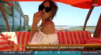 Reynmen'in yeni aşkını hırka ele verdi