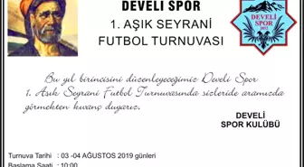 Aşık Seyrani Futbol Turnuvası Başlıyor