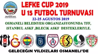 Osmaneli 'Lefke Cup 2019 U15 Turnuvası'na ev sahipliği yapacak