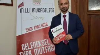 Sivas Kongresi'nde ikram edilen yemekler kitaplaştırıldı