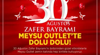 MEYSU Outlet'te 30 Ağustos Zafer Bayramı coşkusu