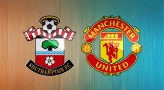 Southampton - Manchester United (Maç önü)