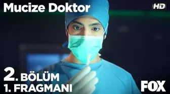 Mucize Doktor 2. Bölüm 1. Fragmanı