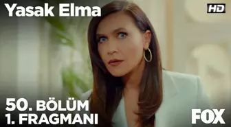 Yasak Elma 50. Bölüm 1. Fragmanı