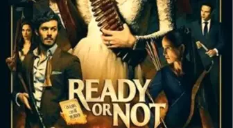 Ready Or Not Filmi