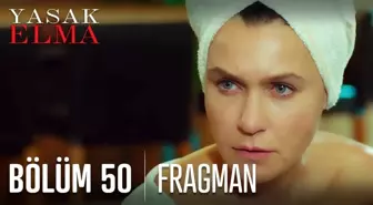 Yasak Elma 50. Bölüm Fragmanı