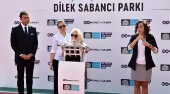 Dilek Sabancı Park'ı hizmete açıldı