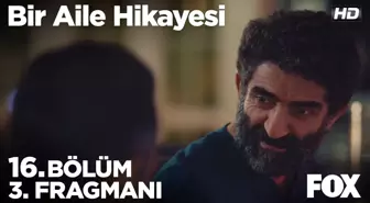 Bir Aile Hikayesi 16. Bölüm 3. Fragmanı