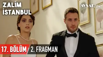 Zalim Istanbul 17. Bolum 2. Fragman (HD)