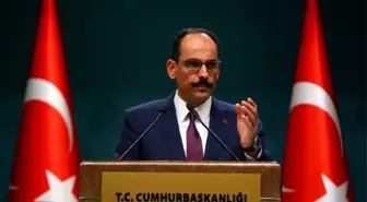 Cumhurbaşkanlığı Sözcüsü İbrahim Kalın'dan 4'lü zirve açıklaması