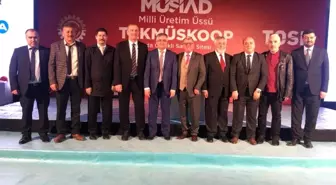 Çınar, MÜSİAD Milli Üretim Üssü TEKMÜSKOOP'un temeli atma törenine katıldı