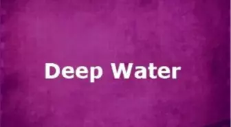 Deep Water Filmi