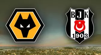 Wolverhampton - Beşiktaş maçı ne zaman, saat kaçta, hangi kanalda?