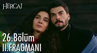 Hercai 26. Bölüm 2. Fragmanı